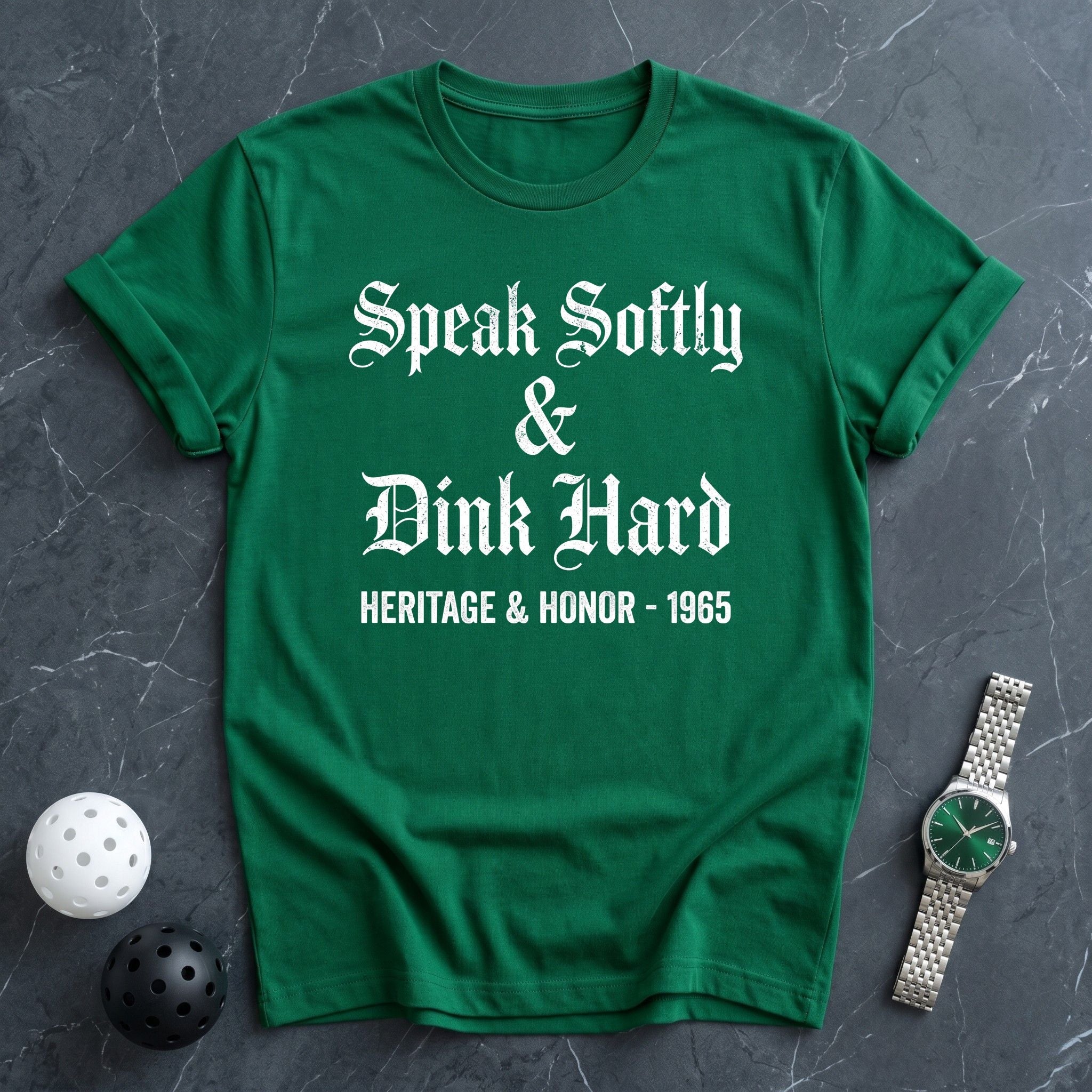 Speak Softly & Dink Hard Tee - Dink it Shop