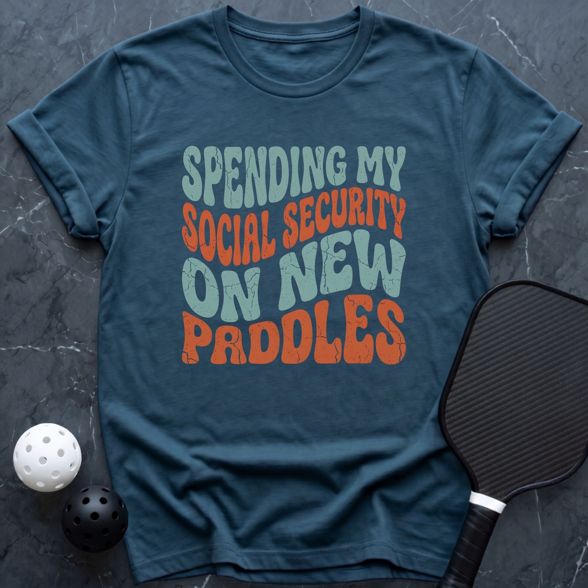 Spending My Social Security Tee - Dink it Shop