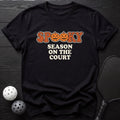 Spooky, Season On The Court Tee - Dink it Shop