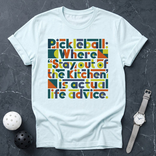 Stay Out Of The Kitchen Tee - Dink it Shop