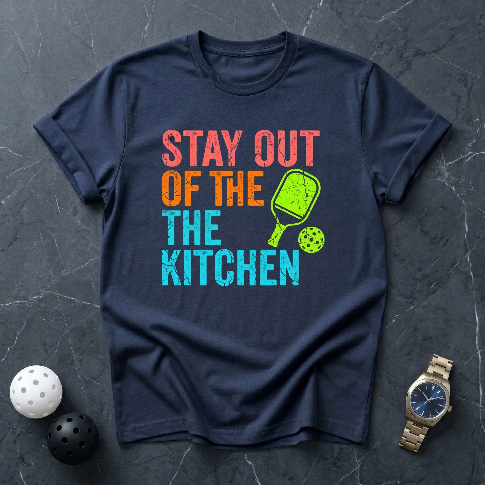 Stay Out Of The Kitchen+ Tee - Dink it Shop