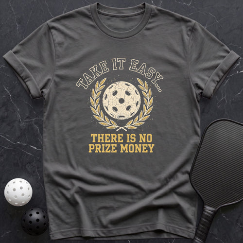 Take it Easy Tee - Dink it Shop