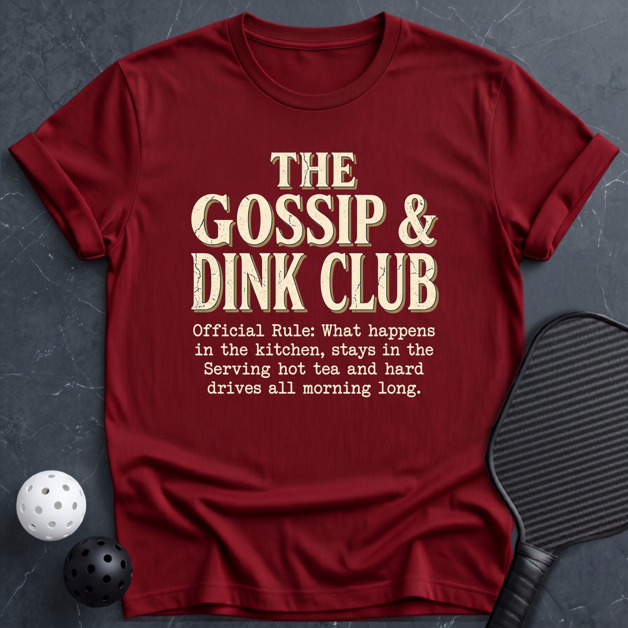 The Gossip & Dink Club Tee - Dink it Shop