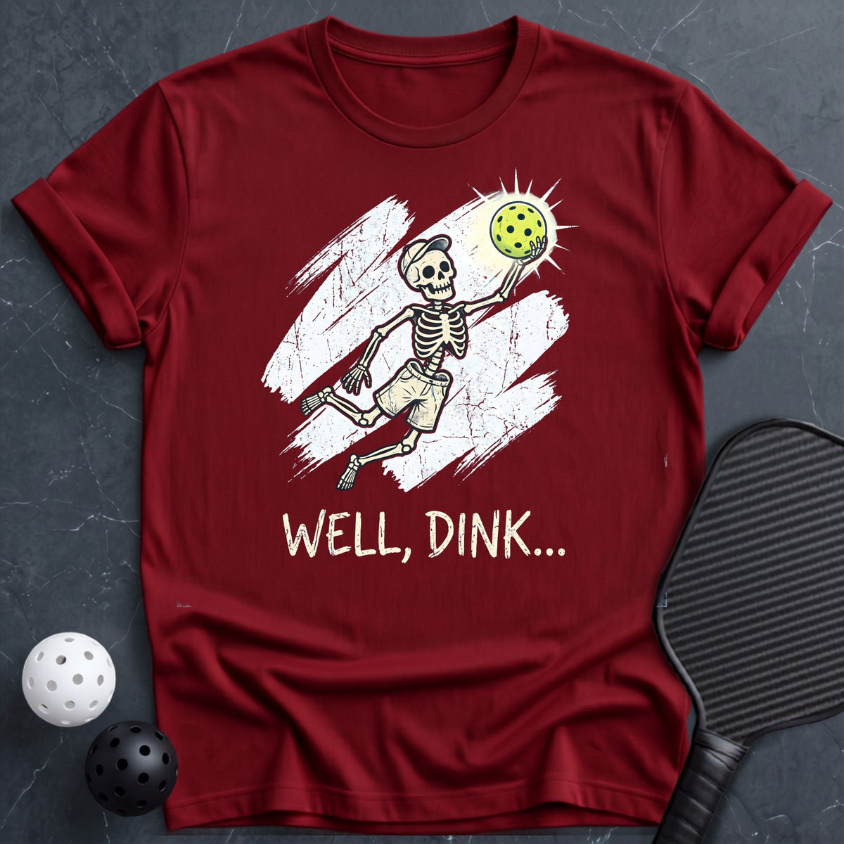 Well, Dink... Tee - Dink it Shop