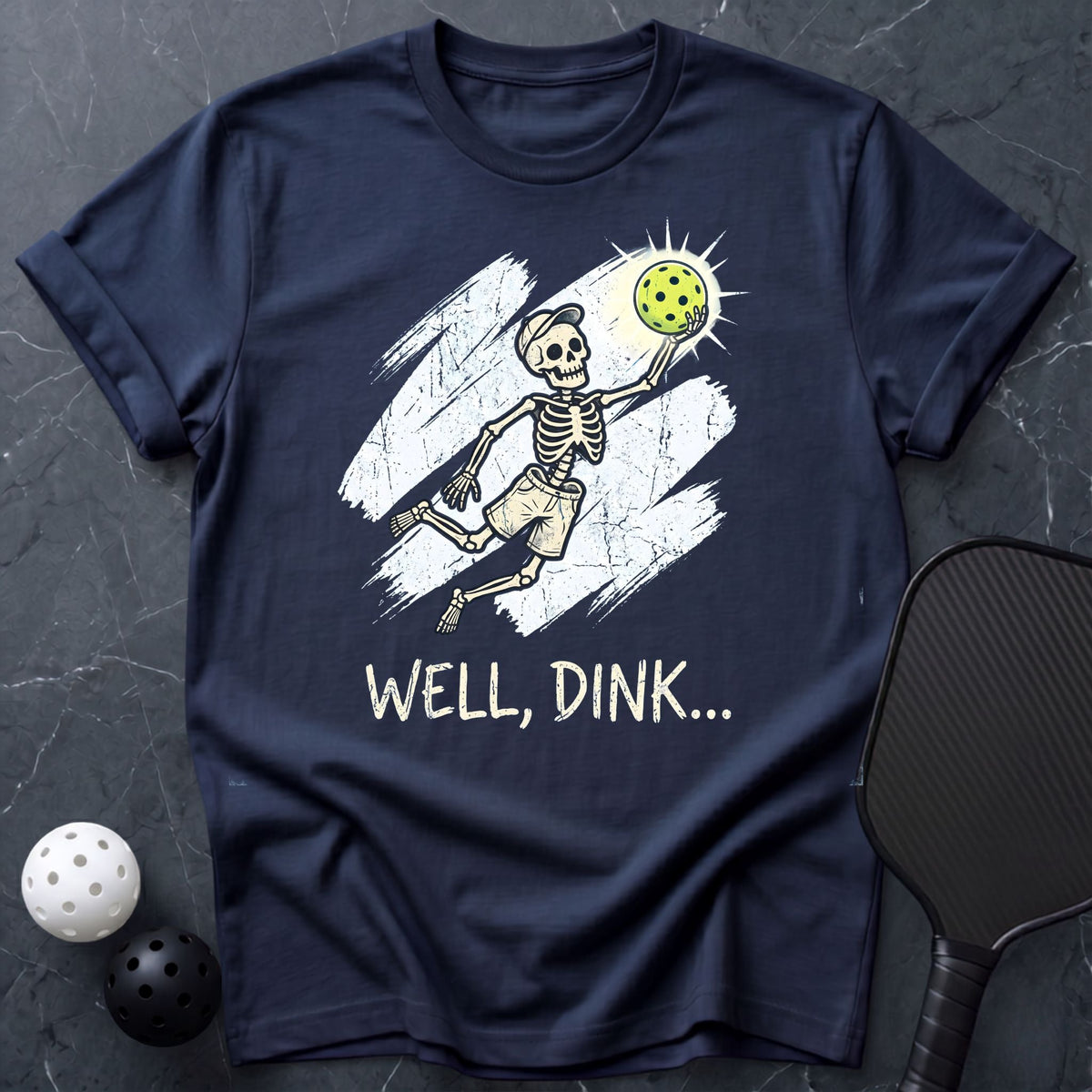 Well, Dink... Tee - Dink it Shop
