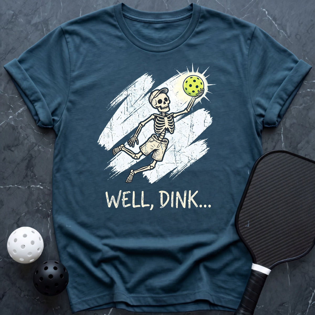 Well, Dink... Tee - Dink it Shop