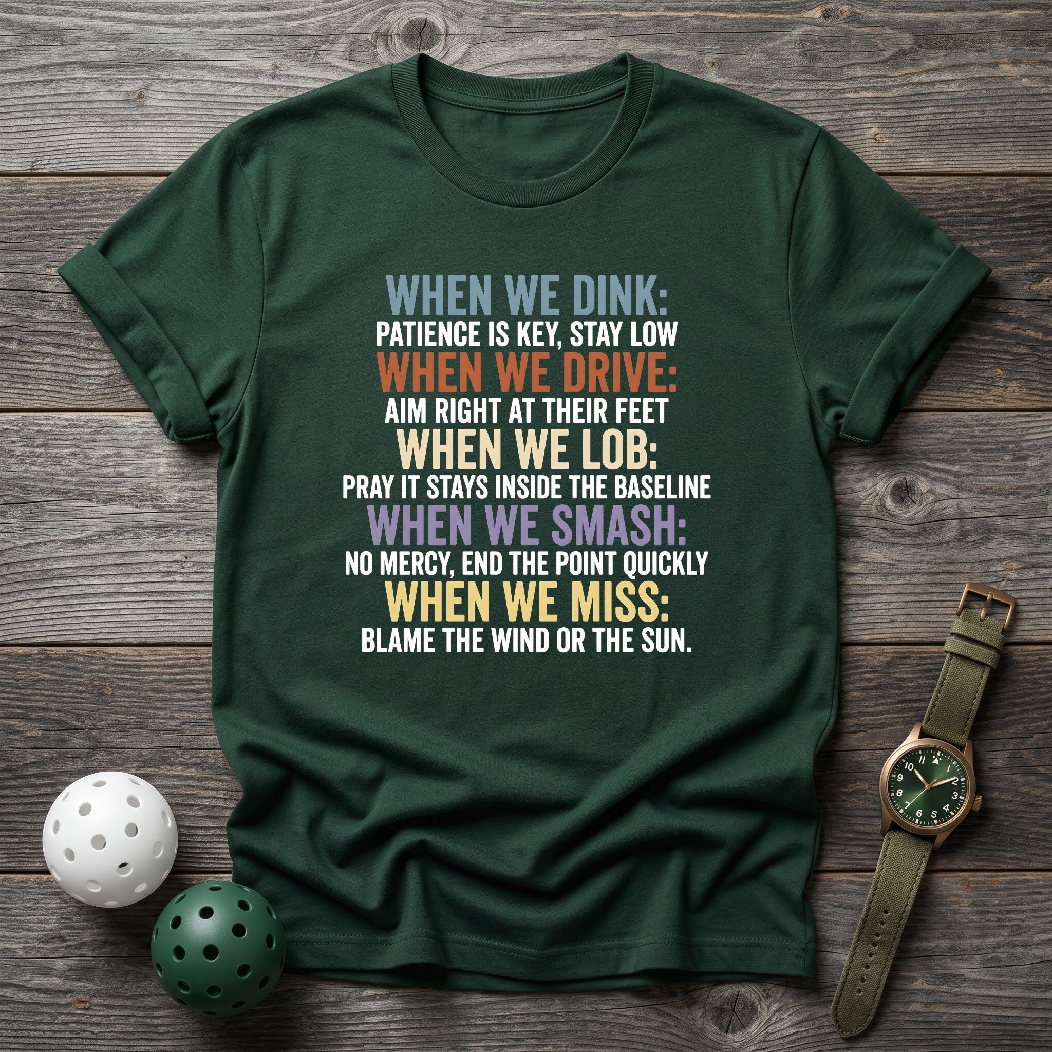 When We Dink Tee - Dink it Shop