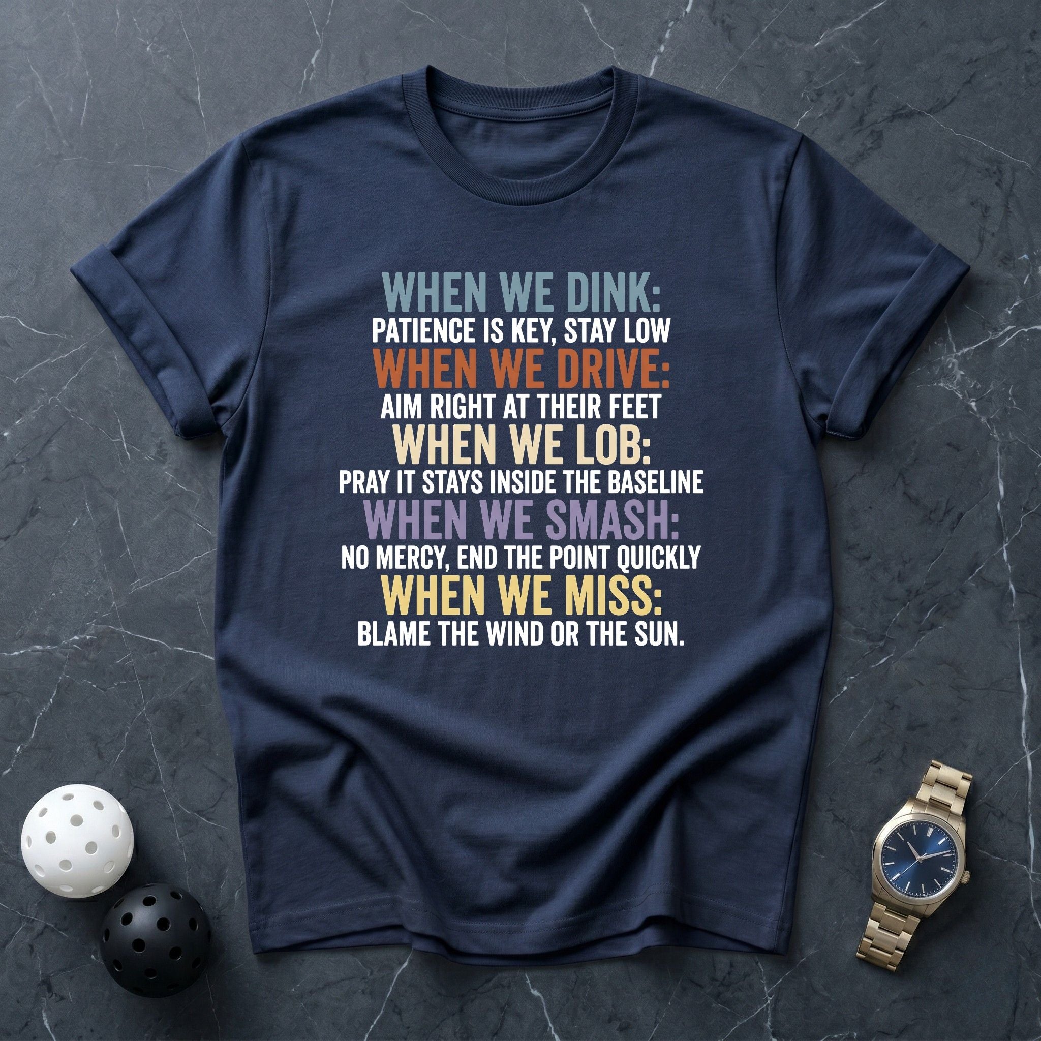 When We Dink Tee - Dink it Shop