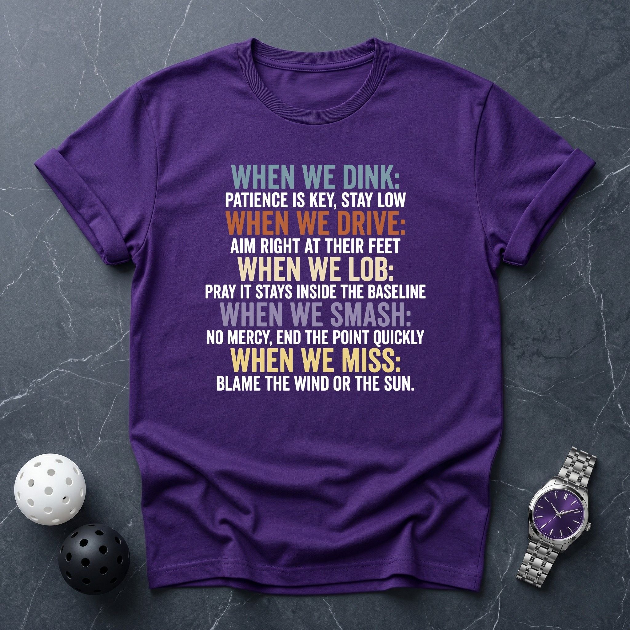 When We Dink Tee - Dink it Shop