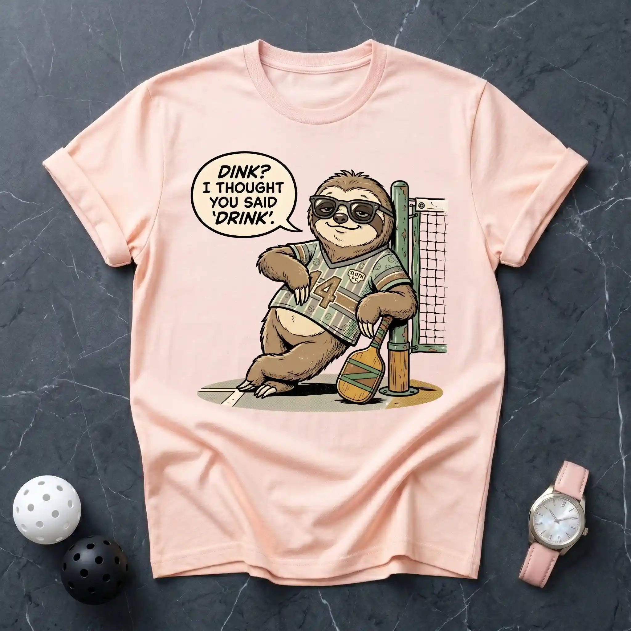You Said Drink? Tee - Dink it Shop